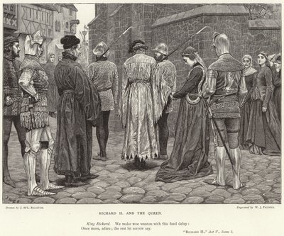 Richard II och drottningen, Richard II, Akt V, Scen I av J.M.L. Ralston