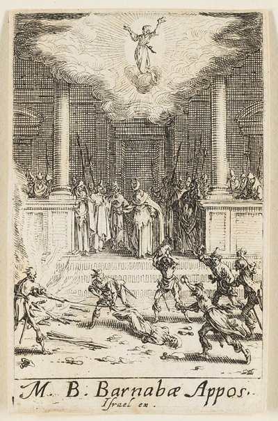 Sankt Barnabys martyrdöd, plansch femton från Apostlarnas martyrdöd av Jacques Callot