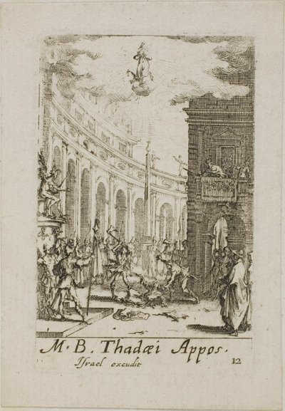 Sankt Thaddeus martyrdöd, plansch tolv från Apostlarnas martyrdöd av Jacques Callot