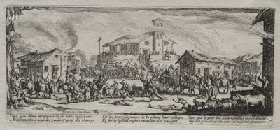 Krigets stora elände: Plundring och bränning av en by, 1633. av Jacques Callot