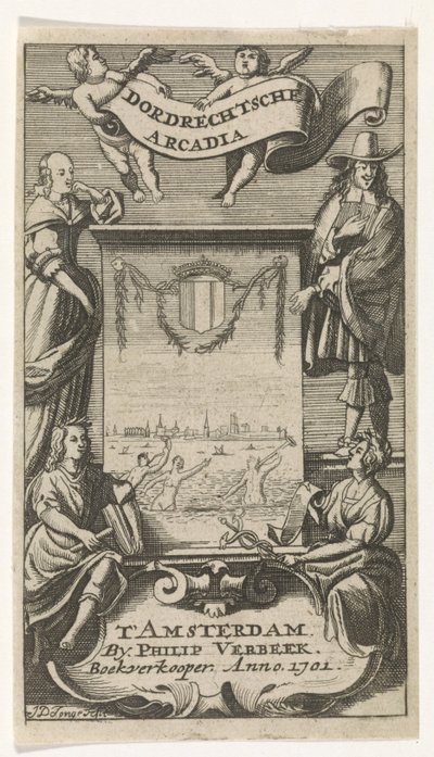 Fyra figurer runt ram med utsikt över Dordrecht Titelsida för: Dordrechtsche Arcadia, 1701 av Jan de Jonge