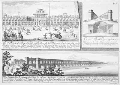 Det kungliga palatset i Isfahan, ett tvärsnitt av Alyverdy-Chan Isfahan-bron och en utsikt över Alyverdy-Chan Isfahan-bron, från Entwurf einer historischen Architektur, graverad av Johann Adam De av Johann Bernhard Fischer von Erlach