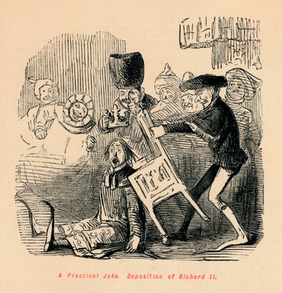 Ett praktiskt skämt. Deposition av Richard II, c1860, c1860 av John Leech