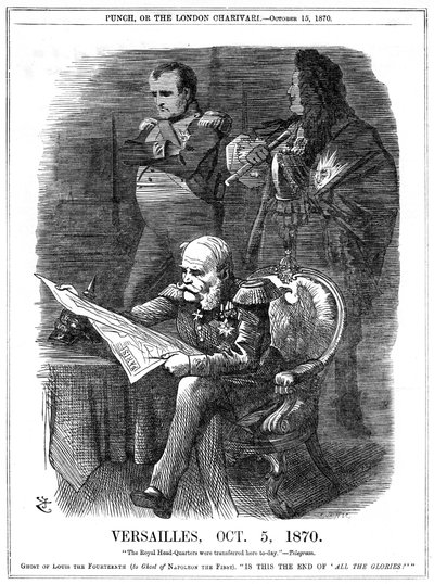 Fransk-preussiska kriget 1870-1871: Nyanser av Ludvig XIV och Napoleon I som beklagar att Frankrikes glans bleknade. Den 5 oktober 1870 gjorde Wilhlem I, kung av Preussen Versailles till sitt högkvarter, och den 18 januari utropades till kejsare av Tysklan av John Tenniel