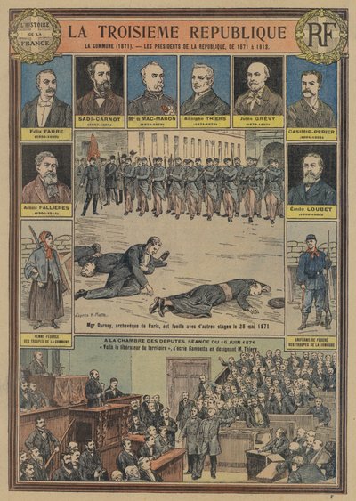Franska tredje republiken: Pariskommunen (1871) och republikens presidenter av Joseph Girard