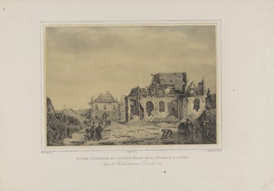 Poort en kerk in de Citadel van Antwerpen, 1832 Inre entré och gamla kyrkan i Citadellet i Antwerpen. Efter bombardementet i december 1832 (titel på objekt) Album med sju vyer av ruinerna av det inre av Citadellet i Antwerpen (serietitel) av Joseph van den Nest