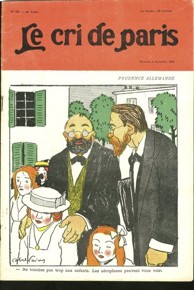 Illustration av Abel Faivre (1867-1945) för omslaget till Le Cri de Paris, 04/09/10 - "" Rör inte för mycket barn, flygplan kan se dig. "" - Tyskland Preussen, luftfart av Jules Abel Faivre