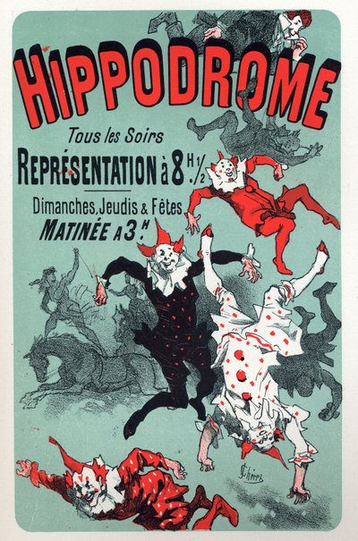 Konst. Underhållning. Clowner. Visa på cirkus Hippodrome, Paris. Affisch av Jules Cheret, Frankrike, ca 1880 (affisch) av Jules Cheret