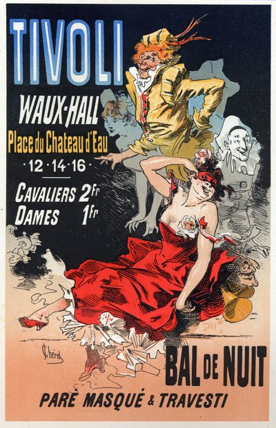 Konst. Underhållning. Maskeradbal i Tivoli Waux Hall, Paris. Affisch av Jules Cheret, Frankrike, ca 1870 (affisch) av Jules Cheret
