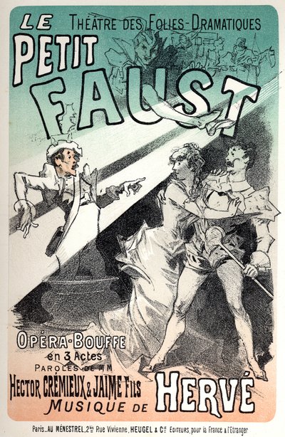 Musik. Den lille Faust, operett av Herve. Affisch av Jules Cheret för en representation i Paris av Jules Cheret