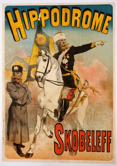 Affisch med reklam för "Skobeleff" på Hippodromen, 1895 av Jules Cheret