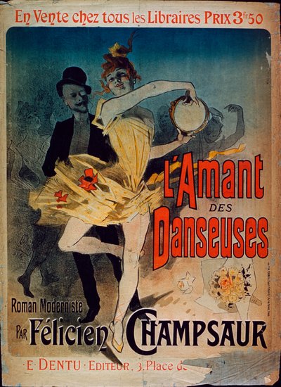 Affisch reklam för "The Lover of Dancers", en roman av Felicien Champsaur, 1888 av Jules Cheret