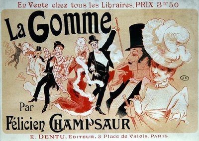 Affisch med reklam för romanen "La Gomme" av Felicien Champsaur, ca 1890 (färg litho) av Jules Cheret