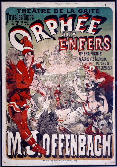 Affisch för operetten "" Orphee aux Envers"" satt till musik av Jacques Offenbach (1819-1890) på Theatre de la Gaite i Paris. Illustration av Jules Cheret (1836-1932) 1874. av Jules Cheret