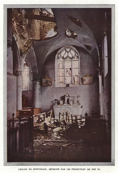 Kyrkan i Montceaux, förstörd av projektilerna från nr 75 av Jules Gervais Courtellemont
