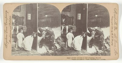 Jessie - Jag ska se om han kommer, Harold. Tomten - jag ska se om de där barnen sover, 1899. av Keystone View Company