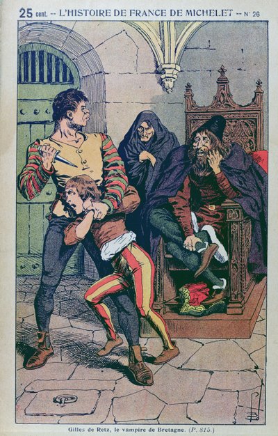 Gilles de Laval (1404-40) Lord of Rais, i 