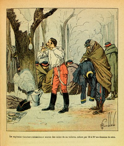 The Eastern Armee of Eugene Sergeant, dit Grenest, illustrerad av Louis Bombled (1862-1927) (fransk-tyska kriget; kampanj 1870-1871): Kapten Gaucher ger inte upp någonting av skötseln av sin toalett ens i mitten av vinter, Privat samling av Louis Charles Bombled