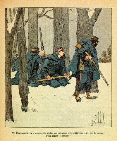 The Eastern Armee of Eugene Sergeant, kendt som Grenest, illustreret af Louis Bombled (1862-1927) (fransk-tyske krig; kampagne 1870 -1871): Januar 1871 blev en afdeling af Viette Company lagt i baghold nær Herimoncourt på passagen af en tysk kolonnesven av Louis Charles Bombled