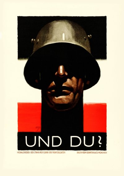 Och du stålhjälm, League of Front Soldiers, 1929. av Ludwig Hohlwein