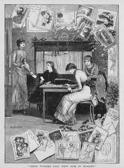 Goda önskningar är just nu i säsong, 1882. av M. Walker