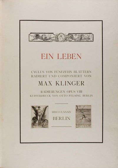 Titelsida: Ett liv av Max Klinger
