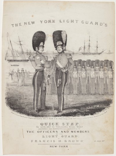 New York Light Guards snabba steg: som utfört av Dodworths brassband. Komponerad och respektfullt tillägnad officerarna och medlemmarna av ljusgardet; av Francis H. Brown av Nathaniel Currier