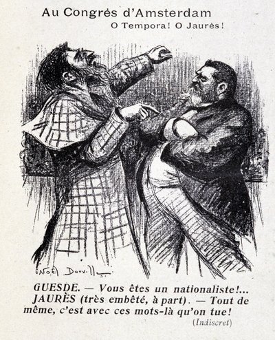 Skiftande mellan Jean Jaures och Jules Guesde (Amsterdams socialistiska kongress) av Noel Dorville, "" Le Panache"" 1904-05-10. av Noel Dorville