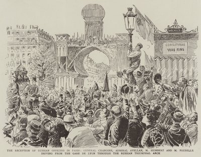 Mottagandet av ryska officerare i Paris, general Chanoine, amiral Avellan, M Humbert och M Poubelle som kör från Gare de Lyon genom den ryska triumfbågen av Paul Destez