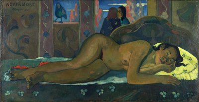 Aldrig mer

Alternativ titel:  Nevermore O Taïti av Paul Gauguin