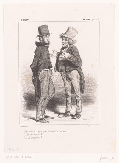 Twee mannen diskuterar över de vrijheid Men frihet! min käre herre, Liberty!! (...) (titel på objekt) Politiek (serietitel) Politik (serietitel på objekt) av Paul Gavarni