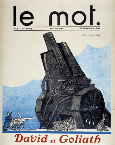 David och Goliat: jämförelse mellan franskt och tyskt artilleri - Av Paul Iribe, i "" Le Mot"" av 1914-11-28 av Paul Iribe