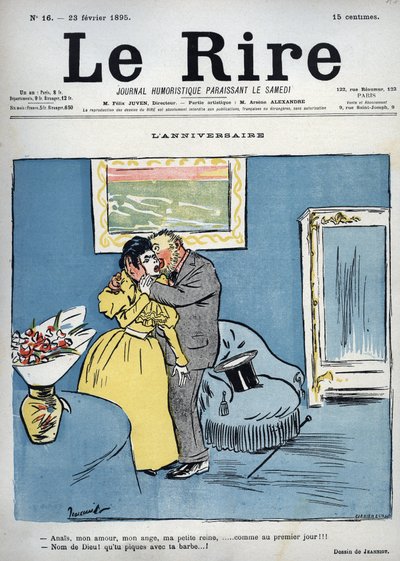 Födelsedag - Anais, min kärlek, min ängel, min lilla drottning, som på första dagen!!! - Jesus Kristus! Du petar med skägget! - teckning av Pierre Georges Jeanniot (1848-1934) för "" Le Rire"" den 23 februari av Pierre Georges Jeanniot