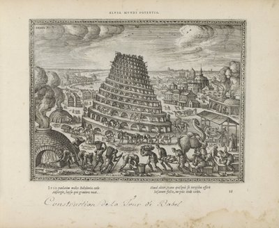 Toren van Babel Elusa mundi potenia (titel på objekt) The Sacred Emblems and the Main History of Both Testaments (Oude Testament) (serietitel) Bilder och figurer av böcker (serietitel) av Pieter van der Borcht (I)