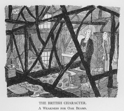 The British Character, A Weakness for Oak Beams (litho) av Pont
