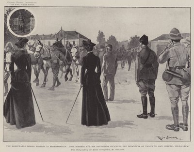 Den ärade fru Roberts i Bloemfontein, Lord Roberts och hans döttrar tittar på truppernas avgång för att ansluta sig till general Pole-Carew av Ralph Cleaver