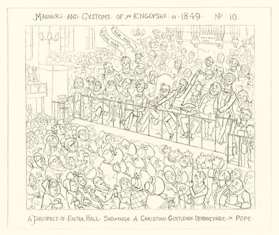1849, En prospekt av Exeter Hall som visar en kristen gentleman som fördömer påven av Richard Doyle