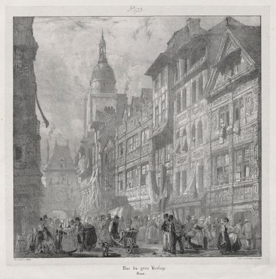 Natursköna och romantiska resor i det antika Frankrike, Normandie: Rue du Gros Horloge, Rouen av Richard Parkes Bonington