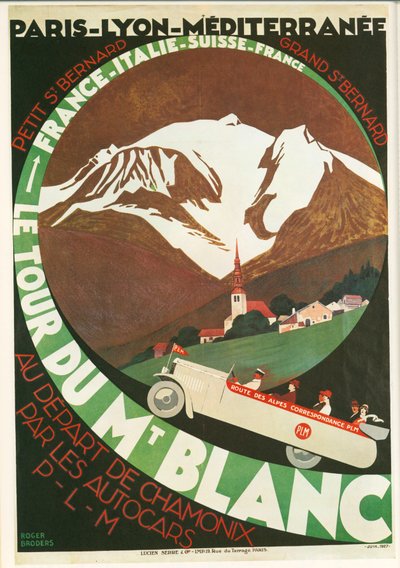 Roger Broders: Le Tour du Mont Blanc au départ de Chamonix par les Autocars P ... (litografi) av Roger Broders