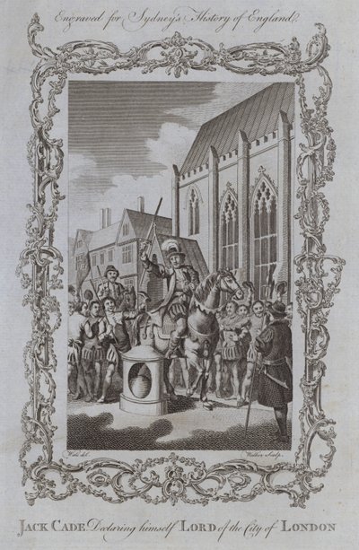 Jack Cade förklarar sig själv Lord of the City of London (gravyr) av Samuel (after) Wale