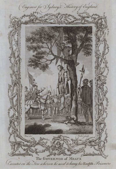 Guvernören i Meaux avrättad på trädet där han brukade hänga sina engelska fångar (gravyr) av Samuel (after) Wale