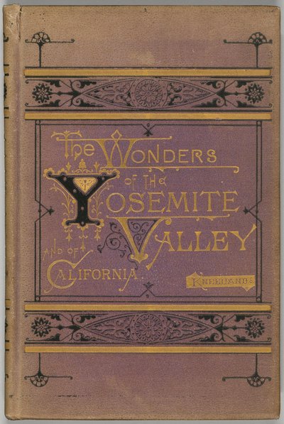 Underverken i Yosemite Valley och Kalifornien av Samuel Kneeland