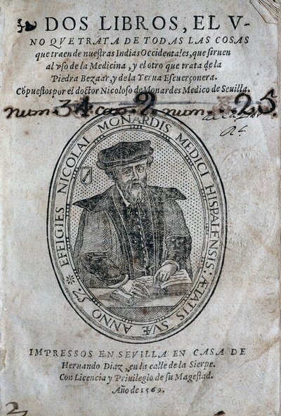 Frontispice, med porträttet av Nicolas Monardes (1493-1588) av en medicinbok från öarna i spanska Karibien och användningar av bezoard (antigift). Verk av Nicolas Monardes, upplaga 1569, av Hernando Diaz, i Sevilla. Universitetsbiblioteket i av Spanish School