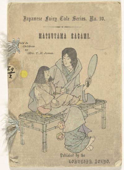 De Matsuyama spegel Matsuyama kagami (titel på objekt) Japanska sprookjes stinker (serietitel) Japansk sagoserie (serietitel på objekt) av T.H. James