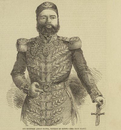 Hans höghet Abbas Pacha, vicekung av Egypten ILN-1852-0327-0001 av The Illustrated London News