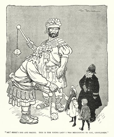 "Ah! Här är Gog och Magog, det här är den unga damen jag nämnde för er, mina herrar" (litho) av Tom Browne