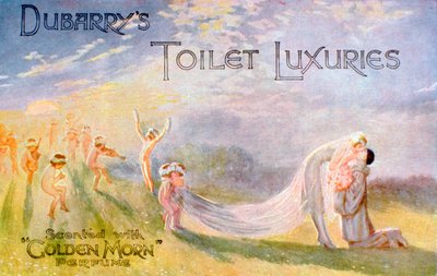 Annons för Dubarrys Toilet Luxuries, doftande med Golden Morn-parfym, 1922 av Unbekannt