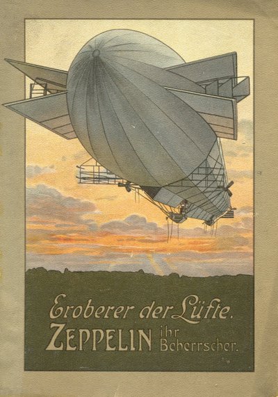 Luftens erövrare. Zeppelin, 1916 av Unbekannt
