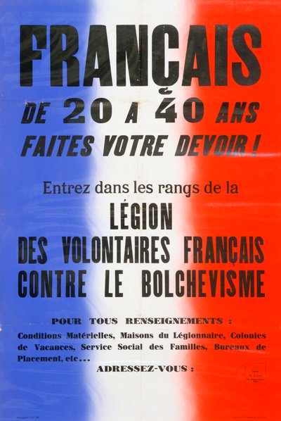 Rekryteringsaffisch för Legion of French Volunteers, 1941-1944 av Unbekannt