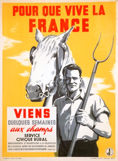 Så Frankrike kan leva, tillbringa några veckor med att arbeta på fälten, 1940-1944 av Unbekannt
